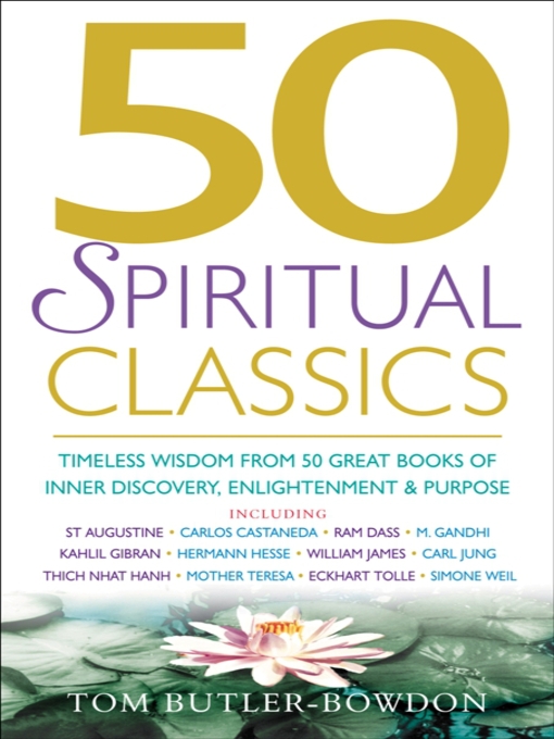 Title details for 50 Spiritual Classics by Tom Butler-Bowdon - Available